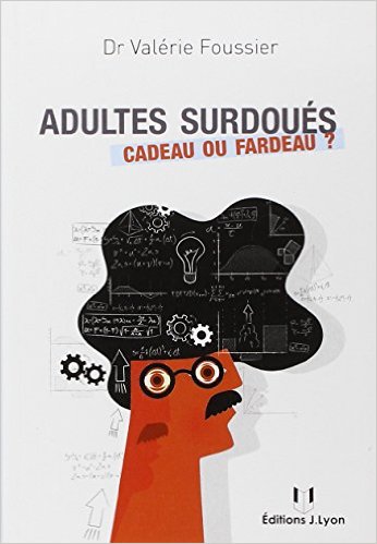 adultes-surdoues-valerie-foussier